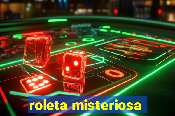 roleta misteriosa